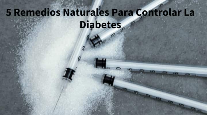 remedios naturales para la diabetes