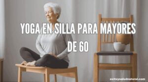 Yoga en silla para mayores de 60