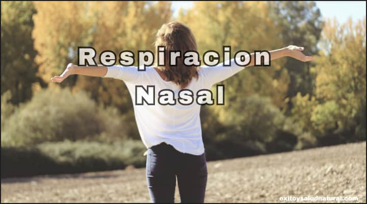 Respiración Nasal para la salud