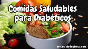 Comidas saludables para diabéticos