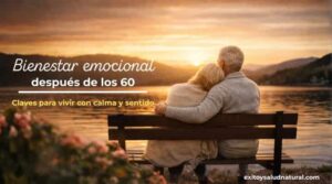 Bienestar emocional despues de los 60